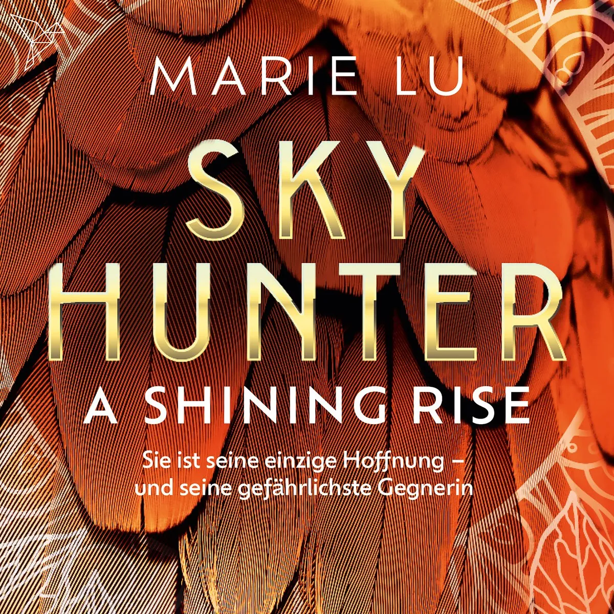 Cover: A Shining Rise von Marie Lu